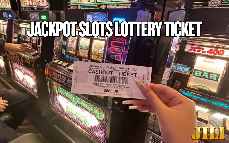 jackpot slots lottery ticket